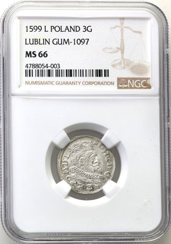 Zygmunt III Waza. Trojak (3 grosze) 1599, Lublin NGC MS66 (MAX) - WYŚMIENITY